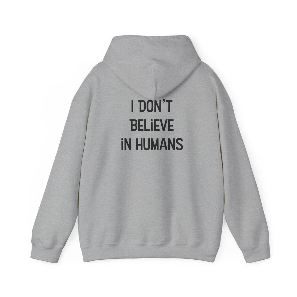 Bigfoot: I Don't Believe in Humans Unisex Heavy Blend™ Hoodie Sweatshirt