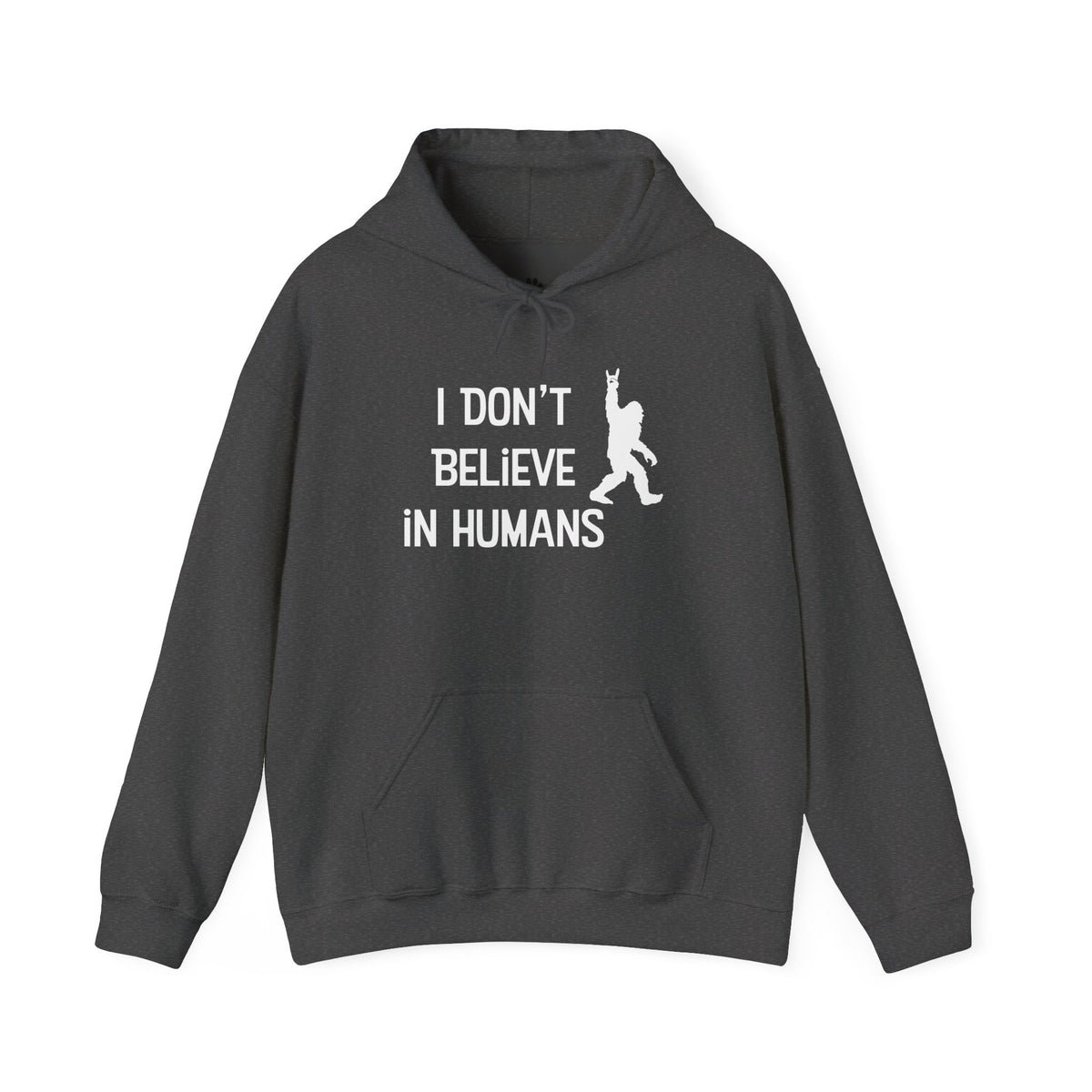 Bigfoot: I Don't Believe in Humans, Mt. Hood Oregon, Unisex Heavy Blend™ Hoodie Sweatshirt